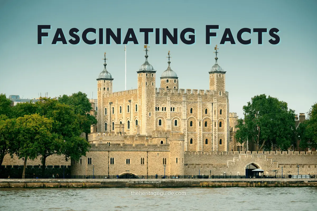 Tower of London Facts